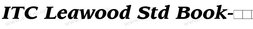ITC Leawood Std Book字体转换